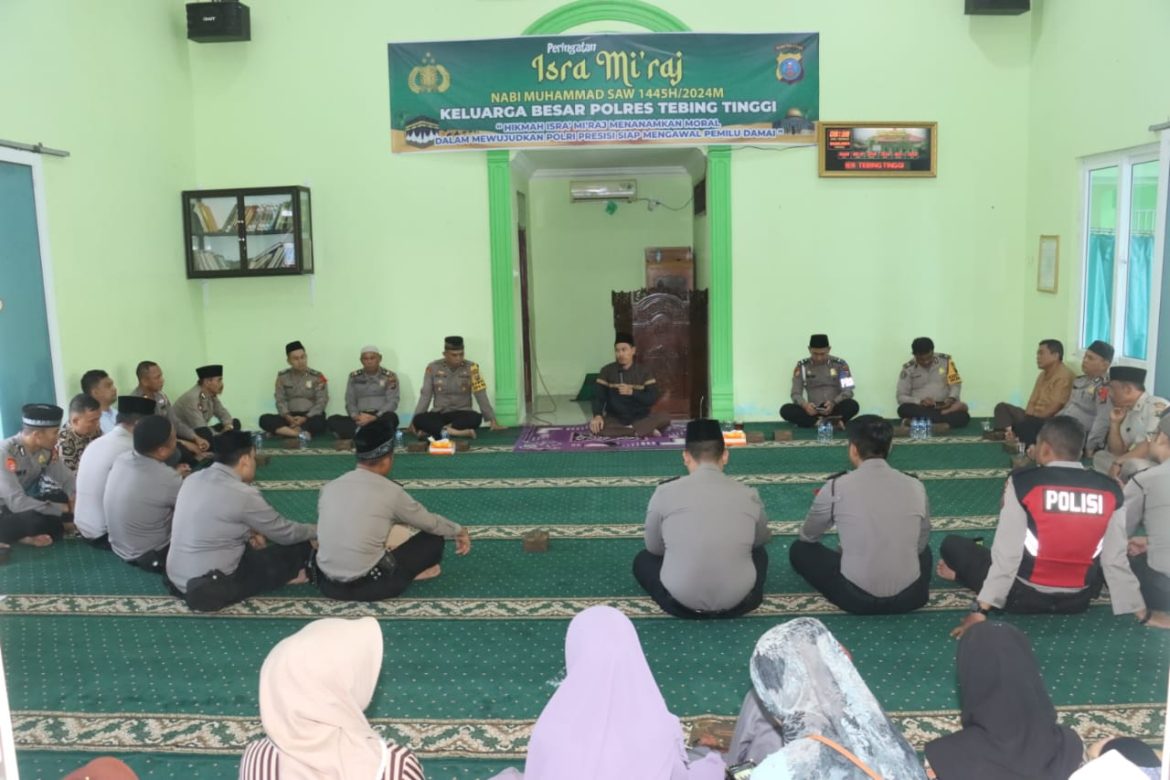 Polres Tebing Tinggi Peringati Isra Mi’raj Nabi Muhammad SAW Di Masjid Al-Hasanah