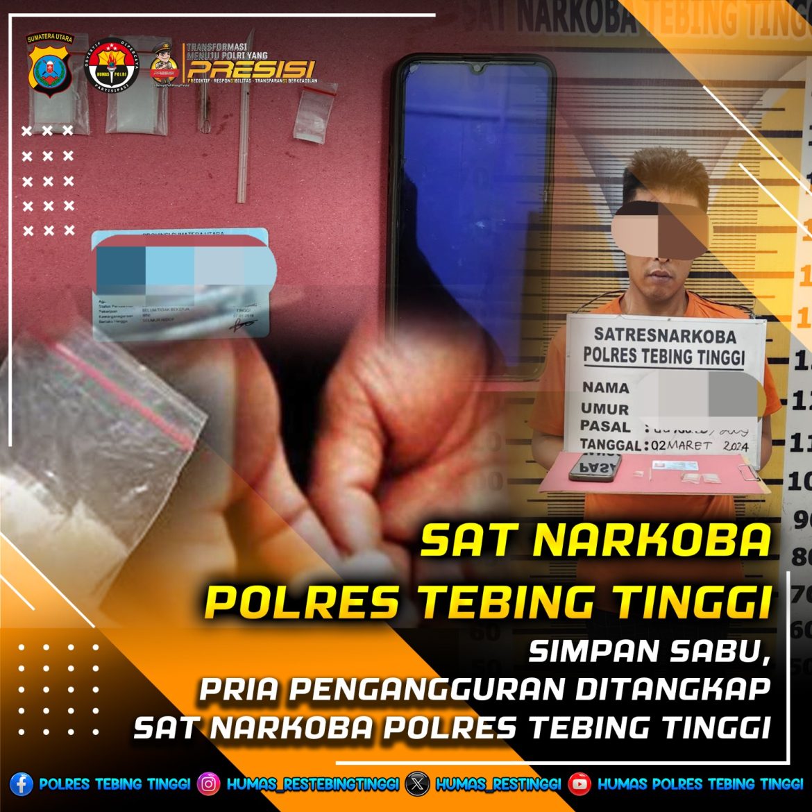 Simpan Sabu, Pria Pengangguran Ditangkap Satnarkoba Polres Tebing Tinggi