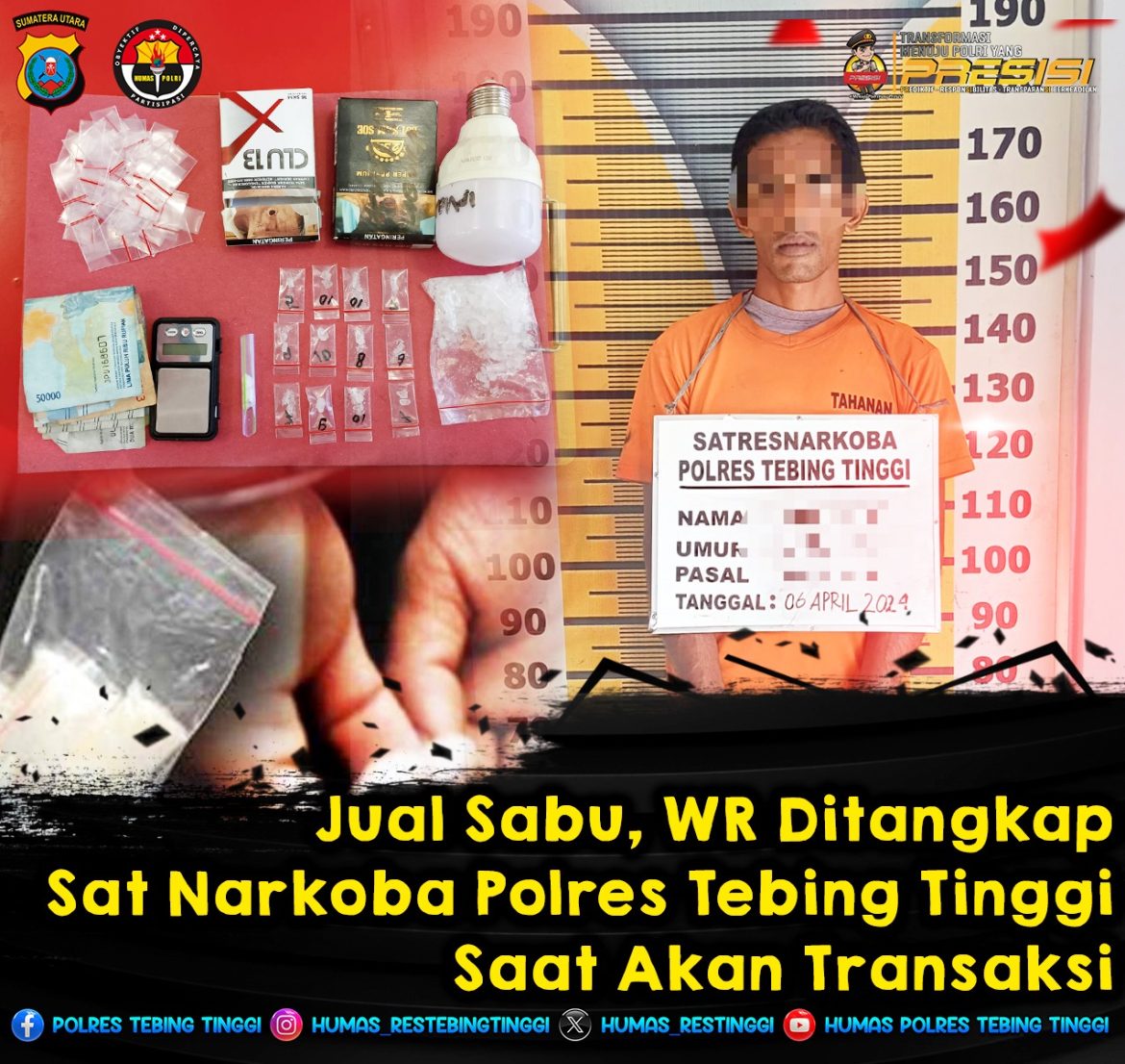 Hendak Transaksi, WR Ditangkap Sat Narkoba Polres Tebing Tinggi