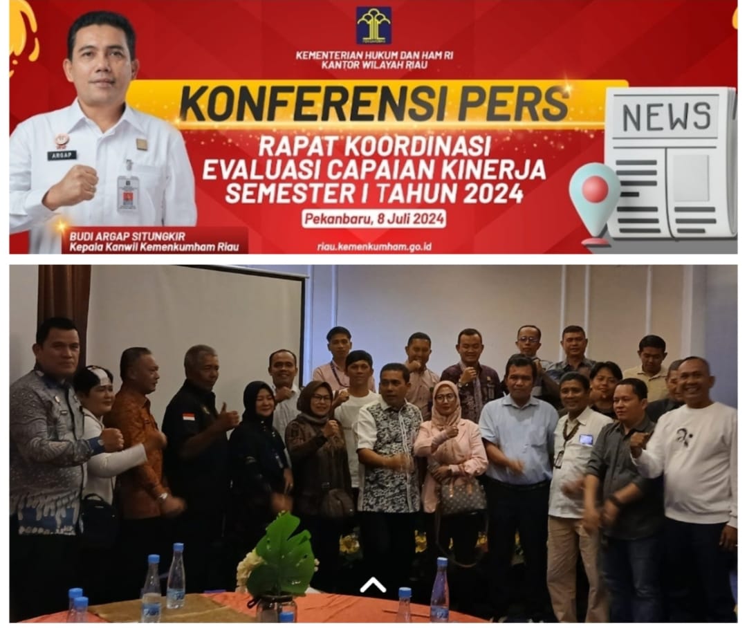 Evaluasi Pencapaian Kakanwil Menkumham Riau Semester l 2024