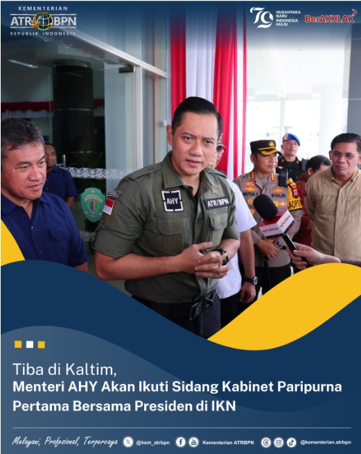 Tiba di Kaltim, Menteri AHY Akan Ikuti Sidang Kabinet Paripurna Pertama Bersama Presiden di IKN