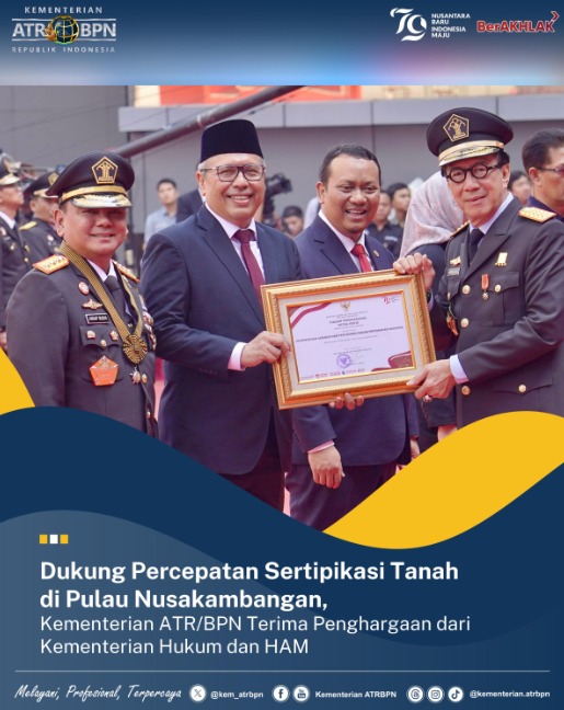 Dukung Percepatan Sertipikasi Tanah di Pulau Nusakambangan, Kementerian ATR/BPN Terima Penghargaan dari Kementerian Hukum dan HAM