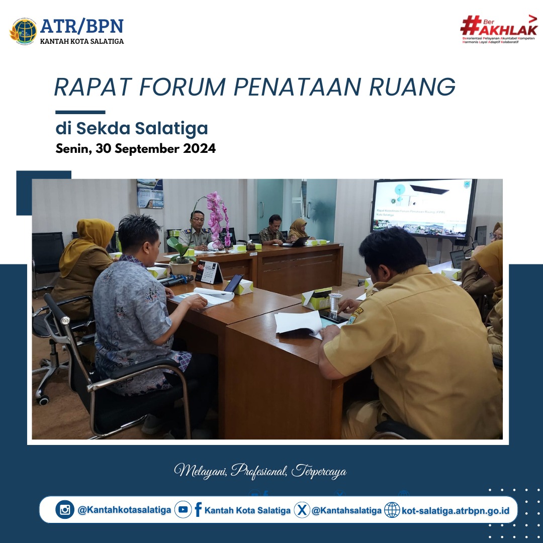 Kepala Seksi 3 Kantor Pertanahan Kota Salatiga Hadiri Rapat Forum Pentaan Ruang (FPR)