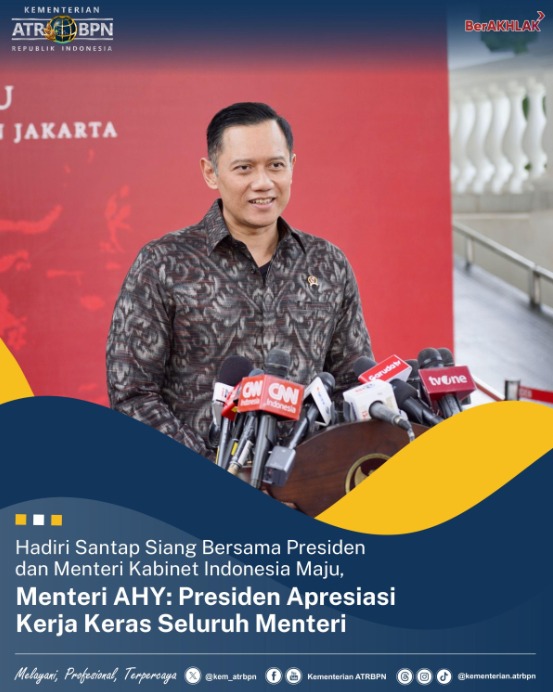 Hadiri Santap Siang Bersama Presiden dan Menteri Kabinet Indonesia Maju, Menteri AHY: Presiden Apresiasi Kerja Keras Seluruh Menteri