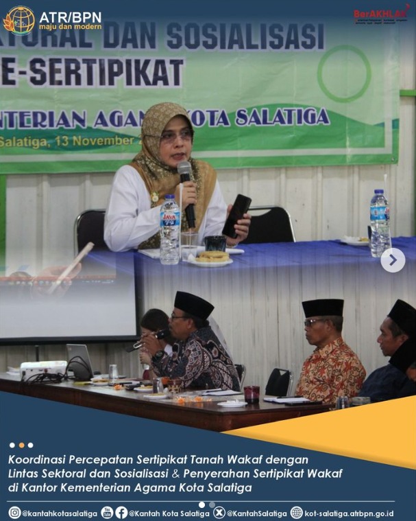 Koordinasi Percepatan Sertifikat Tanah Wakaf dan Sosialisasi E-Sertifikat di Salatiga