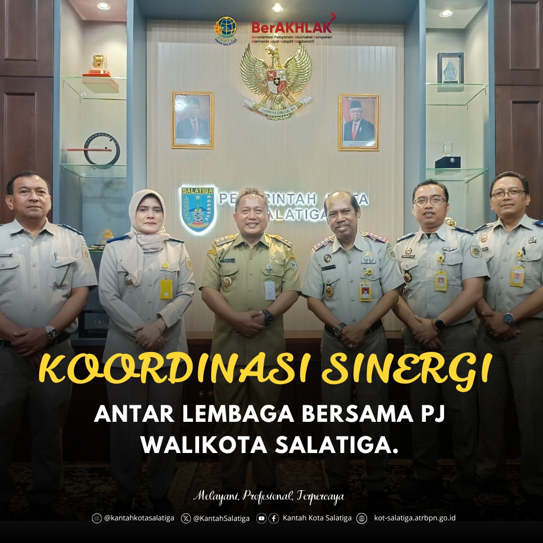 Koordinasi Sinergi Antar Lembaga Dihadiri PJ Walikota Salatiga, Tandatangani Dokumen Konsolidasi Tanah