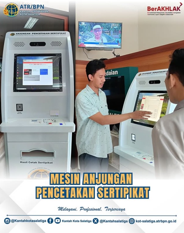 Pemasangan Mesin Anjungan Pencetakan Sertipikat Elektronik Kantah Kota Salatiga]