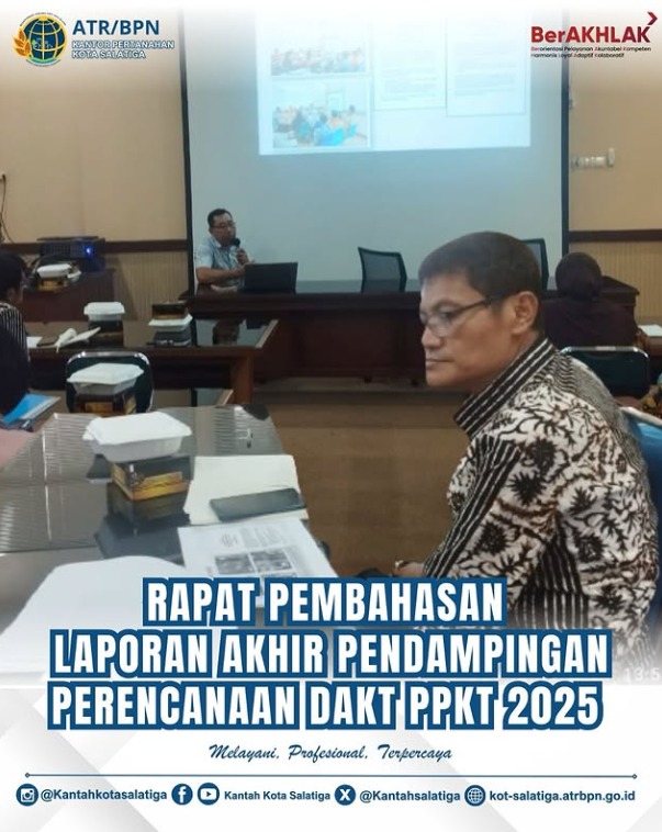 Rapat Pembahasan Laporan Akhir Pendampingan Perencanaan DAKT PPKT 2025