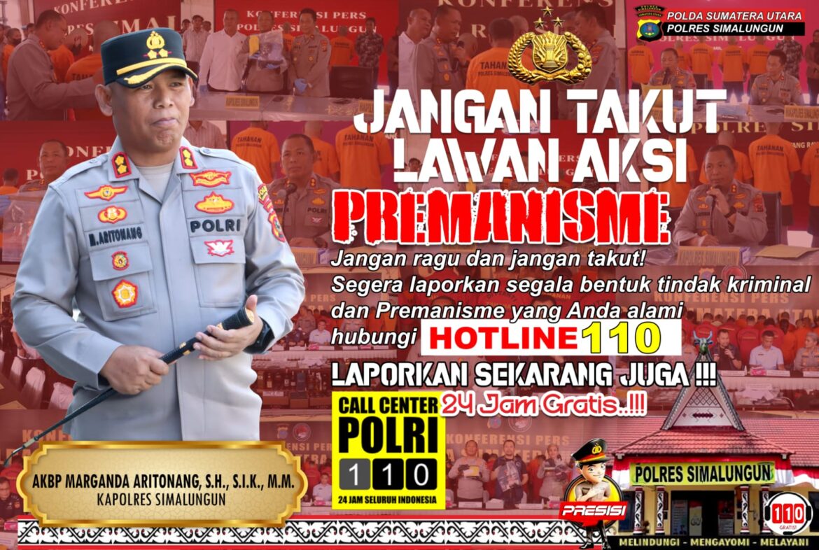Kapolres Simalungun Ajak Masyarakat Manfaatkan Call Center 110, Laporkan Tindak Kriminal, Jangan Takut Lawan Aksi Premanisme
