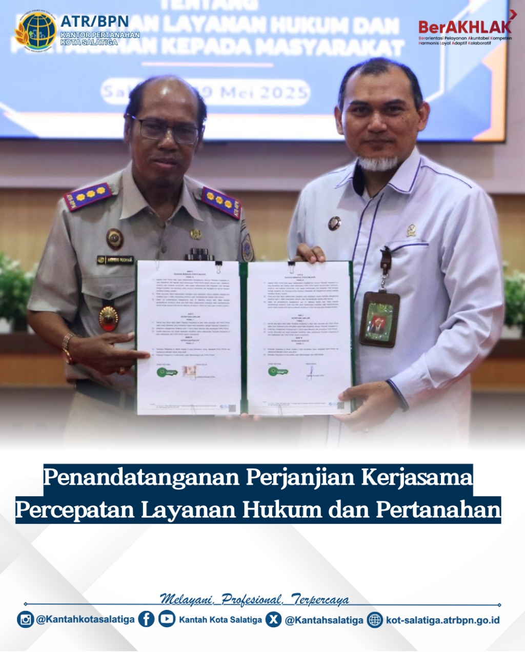 Penandatanganan Perjanjian Kerjasama Percepatan Layanan Hukum dan Pertanahan